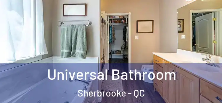  Universal Bathroom Sherbrooke - QC